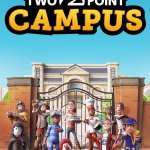 Two Point Campus Launch Trailer