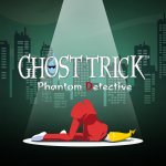 Ghost Trick: Phantom Detective Out Now and New Launch Trailer