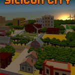 Build Your Dream City in Silicon City!